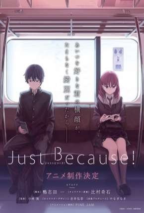 Anime Just Because - Legendado - Torrent