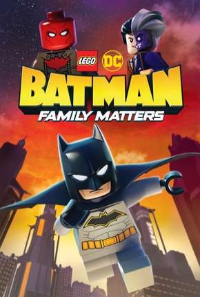 Capa LEGO DC - Batman - Assuntos de Família