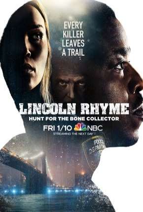 Série Lincoln Rhyme - Hunt for the Bone Collector - 1ª Temporada - Torrent