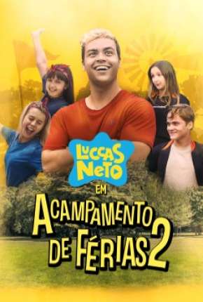 Filme Luccas Neto em - Acampamento de Férias 2 - Torrent