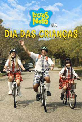 Filme Luccas Neto em - Dia das Crianças - Torrent