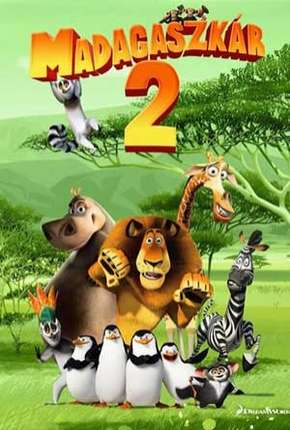 Capa Madagascar 2 - A Grande Escapada