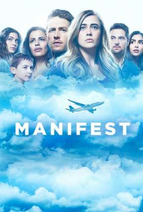 Série Manifest - O Mistério do Voo 828 - Torrent