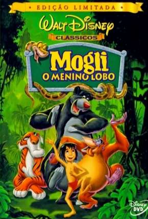 Filme Mogli - O Menino Lobo - Animação - Torrent