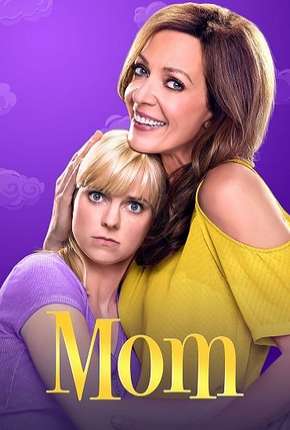 Série Mom - 7ª Temporada Legendada - Torrent