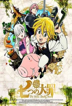 Anime Nanatsu no Taizai - 1ª Temporada Completa - Torrent