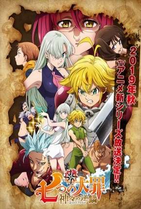 Anime Nanatsu no Taizai - Kamigami no Gekirin - 3ª Temporada Legendada - Torrent