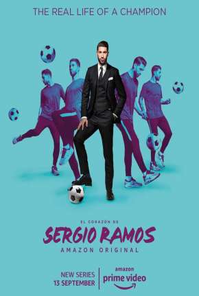 Série O Coração de Sergio Ramos - Legendada - Torrent