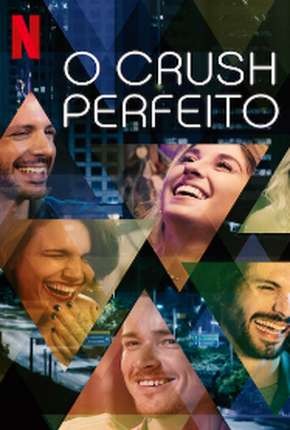 Série O Crush Perfeito - Completa - Torrent