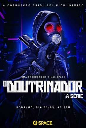 Série O Doutrinador - A Série - 1ª Temporada - Torrent