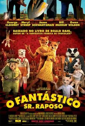 Filme O Fantástico Sr. Raposo - Torrent