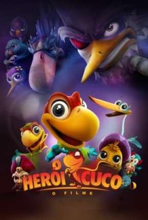 Filme O Herói Cuco - O Filme - Torrent