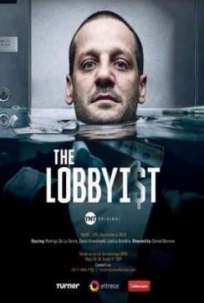 Série O Lobista - The Lobbyist - Torrent