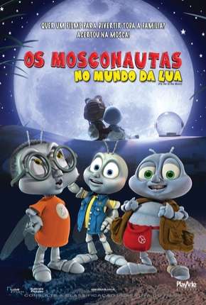 Filme Os Mosconautas no Mundo da Lua - DVD-R - Torrent