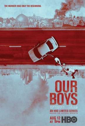 Série Our Boys - Torrent