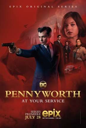 Série Pennyworth - 1ª Temporada - Torrent