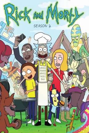 Desenho Rick and Morty - 2ª Temporada Completa - Torrent
