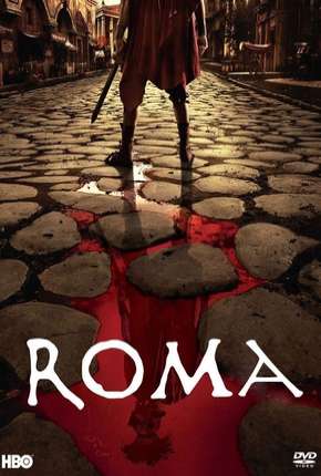 Série Roma - 1ª Temporada - Torrent