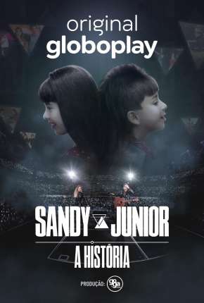 Capa Sandy e Junior - A História - 1ª Temporada Completa