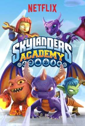 Desenho Skylanders Academy - 3ª Temporada - Torrent