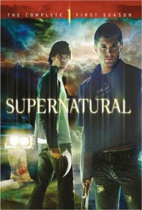 Série Sobrenatural - Supernatural 1ª Temporada - Torrent