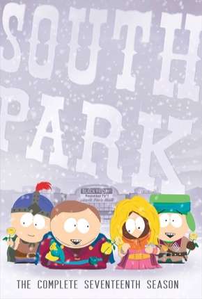 Desenho South Park - 17ª Temporada - Torrent