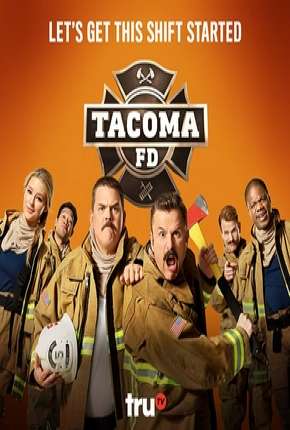 Série Tacoma FD - 1ª Temporada Legendada - Torrent