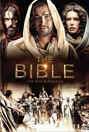 Série The Bible  - 1ª Temporada - Completa - Torrent
