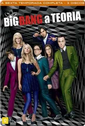 Série The Big Bang Theory (Big Bang - A Teoria) 6ª Temporada - Torrent