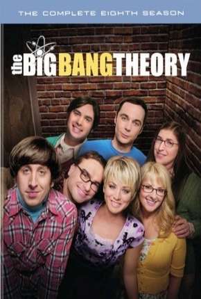 Série The Big Bang Theory (Big Bang - A Teoria) 8ª Temporada - Torrent