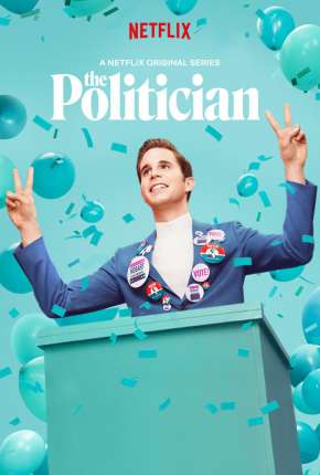 Série The Politician - 1ª Temporada - Torrent