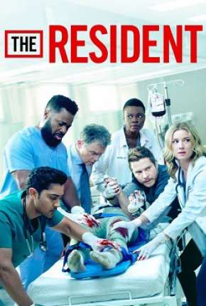 Série The Resident - 3ª Temporada Legendada - Torrent