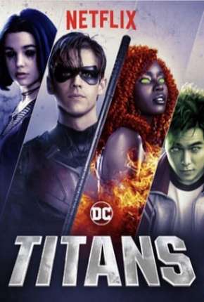 Série Titãs - Titans 1ª Temporada - Torrent