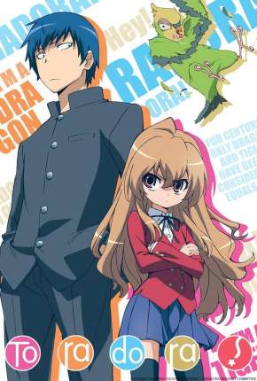 Anime Toradora! - Legendado - Torrent