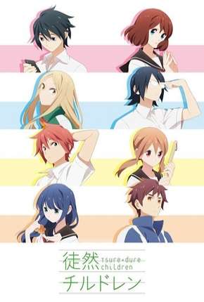 Anime Tsurezure Children - Legendado - Torrent