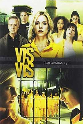 Série Vis a Vis - 2ª Temporada Completa - Torrent