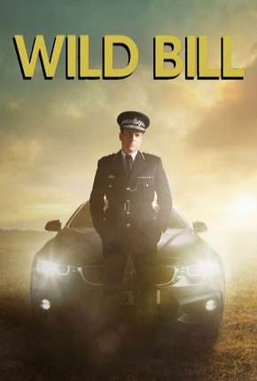 Série Wild Bill - Legendada - Torrent