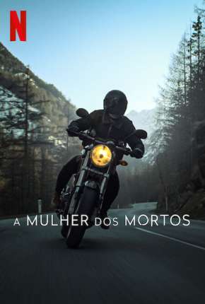 Capa A Mulher dos Mortos - 1ª Temporada Legendada