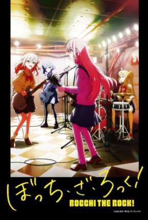 Anime Bocchi the Rock! - 1ª Temporada - Legendado - Torrent