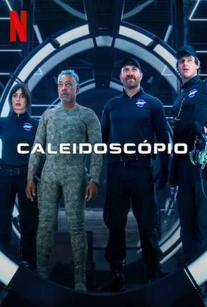 Série Caleidoscópio - 1ª Temporada Legendada - Torrent