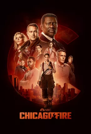 Série Chicago Fire - Heróis Contra o Fogo - 11ª Temporada - Torrent