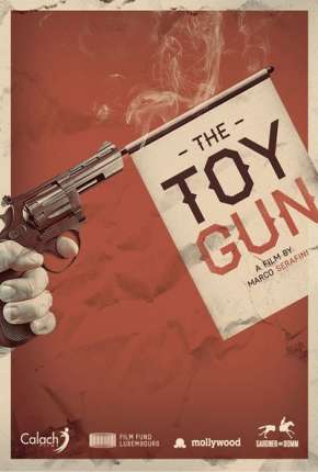 Capa Como Assaltar um Banco - Toy Gun