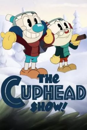 Desenho Cuphead - A Série - 3ª Temporada - Torrent