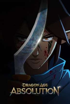 Desenho Dragon Age: Absolvição - 1ª Temporada - Legendado - Torrent