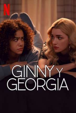 Capa Ginny e Georgia - 2ª Temporada Legendada