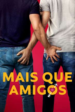 Filme Mais Que Amigos - Torrent