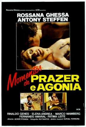 Filme Momentos de Prazer e Agonia - Baixar