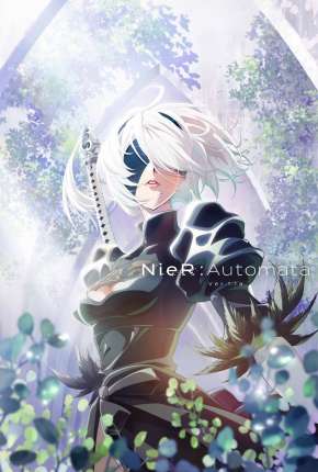 Anime NieR - Automata Ver 1.1a - 1ª Temporada - Legendado - Torrent