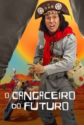 Capa O Cangaceiro do Futuro - 1ª Temporada Completa