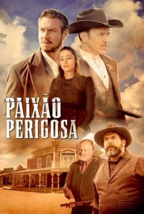 Filme Paixão Perigosa - Showdown at Shelbys Shack - Torrent